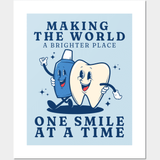 Making the world a brighter place, one smile at a time Funny Retro Pediatric Dental Assistant Hygienist Office Gifts Posters and Art